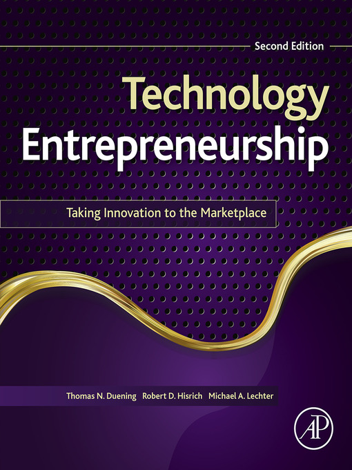 Title details for Technology Entrepreneurship by Thomas N. Duening - Available